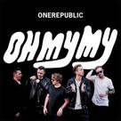 CD Onerepublic Oh My My - UNIVERSAL