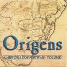 Cd - Origens - A História Dos Festivais - Volume 1