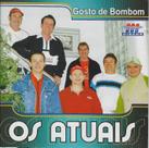 Cd - Os Atuais - Gosto De Bombom
