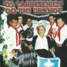Cd - Os Carreteiros do Rio Grande - Levanta Morto