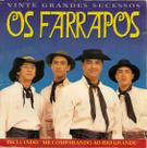 Cd - Os Farrapos - 20 Grandes Sucessos