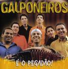 CD - Os Galponeiros - É O Pegadão CD - Os Galponeiros - É O Pegadão