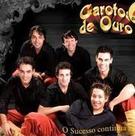 Cd - Os Garotos De Ouro - O sucesso Continua