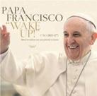 Cd Papa Francisco - Wake Up! - LC
