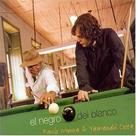 Cd paulo moura & yamandú costa - el negro del blanco Cd paulo moura & yamandú costa - el negro del blanco