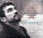 CD Pe. Fábio De Melo - Deus No Esconderijo Do Verso - SONY CD Pe. Fábio De Melo - Deus No Esconderijo Do Verso - SONY