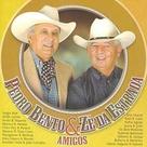 cd pedro bento & ze da estrada - amigo 40 anos de seucessos cd pedro bento & ze da estrada - amigo 40 anos de seucessos