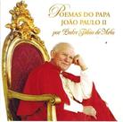 CD Poemas do Papa João Paulo II - Por Padre Fábio de Melo CD Poemas do Papa João Paulo II - Por Padre Fábio de Melo