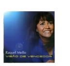 Cd Raquel Mello - Visão De Vencedor