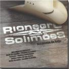 Cd Rionegro e Solimåes - Sucessos de Hoje