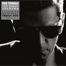 CD Rob Thomas - The Great Unknown