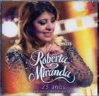 Cd Roberta Miranda - 25 Anos Ao Vivo Em Estúdio Cd Roberta Miranda - 25 Anos Ao Vivo Em Estúdio