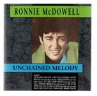 Cd ronnie mcdowell: unchained melody Cd ronnie mcdowell: unchained melody