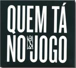 Cd Rzo - Quem tµ no Jogo Cd Rzo - Quem tµ no Jogo