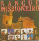Cd - Sangue Missioneiro