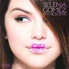 CD Selena Gomez & The Scene - Kiss & Tell CD Selena Gomez & The Scene - Kiss & Tell