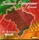 Cd - Sinuelo Pampeano & Bacudo - Me Dá Licença,brasil!