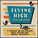 CD Songbook Ink Flying High: Still Soaring Tributo ao Jazz