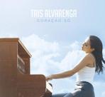 CD Tais Alvarenga - Coração Só (Digipack)
