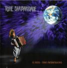 Cd - Tchê Barbaridade - 10 Anos - Mais Fandangueiro