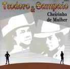 Cd teodoro e sampaio: cheirinho de mulher