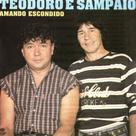 Cd teodoro e sanpaio: amando e escondido