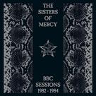 CD The Sister Of Mercy - BBC Sessions 1982 - 1984 - SONOPRESS RIMO