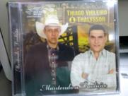 Cd thiago violeiro & thalysson mantendo a tradição