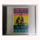 CD Tom Petty Full Moon Fever”