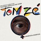 Cd Tom Zé Canções Eróticas De Ninar Novo Lacrado