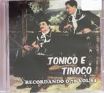 Cd tonico e tinoco - recordando 78, vol.4