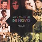 CD Vale a Pena Ouvir de Novo Volume 1 + Volume 2 CD Vale a Pena Ouvir de Novo Volume 1 + Volume 2