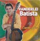 Cd - Vanderlei Batista - Campeador
