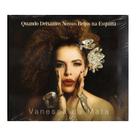 Cd Vanessa Da Mata Quando Deixamos Nossos Beijos