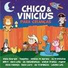 CD - Vários Artistas - Chico & Vinicius Para Crianças - Various Artists