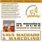 CD Vavá Machado & Marcolino - Os Bridões de Ouro