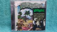 cd volcanova*/ radical waves