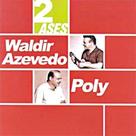 Cd waldir azevedo - poly - 2 ases