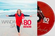 CD Wanda Sá 80 Anos Embalagem Digipack ORIGINAL E LACRADO CD Wanda Sá 80 Anos Embalagem Digipack ORIGINAL E LACRADO