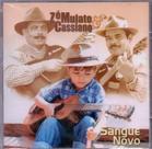 Cd Zé Mulato & Cassiano - Sangue Novo