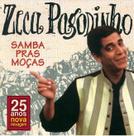 CD Zeca Pagodinho - Samba pras Moças - Universal Music