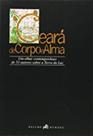 Ceara de corpo e alma