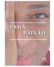 Cega paixão