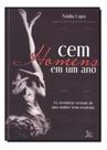 Cem Homens Em Um Ano Cem Homens Em Um Ano