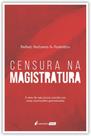 Censura na Magistratura - LUMEN JURIS