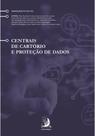 Centrais de cartório e proteção de dados Centrais de cartório e proteção de dados