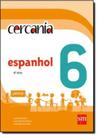 Cercanía - Espanhol 06 - 02Ed/12 Cercanía - Espanhol 06 - 02Ed/12