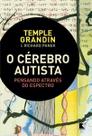 Cérebro Autista, O Cérebro Autista, O