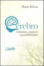 Cerebro - contextos, nuances e possibilidades - WAK EDITORA