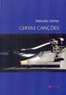 Certas cançoes Certas cançoes